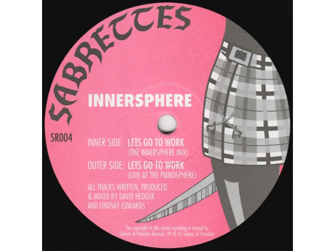 Innersphere ‎– Lets Go To Work