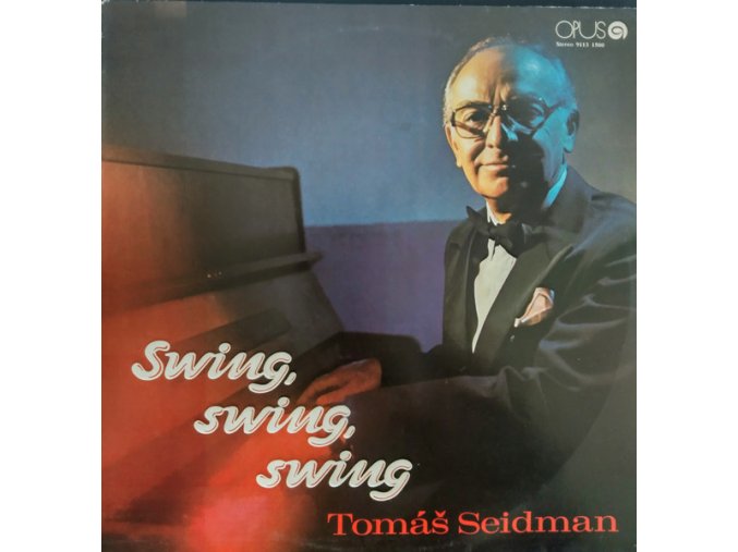 Tomáš Seidmann – Swing, swing, swing