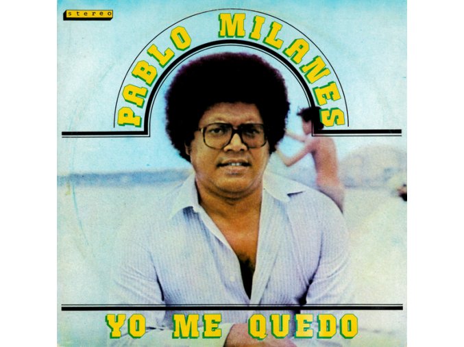 Pablo Milanés ‎– Yo Me Quedo