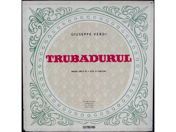 Giuseppe Verdi – Trubadurul