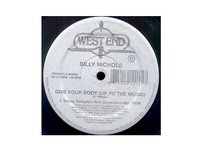 Billy Nichols ‎– Give Your Body (Up To The Music) (Remixes)