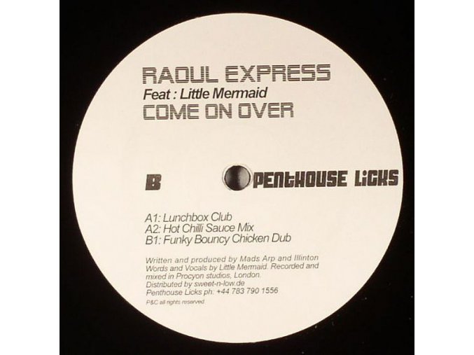 Raoul Express Feat. Little Mermaid ‎– Come On Over