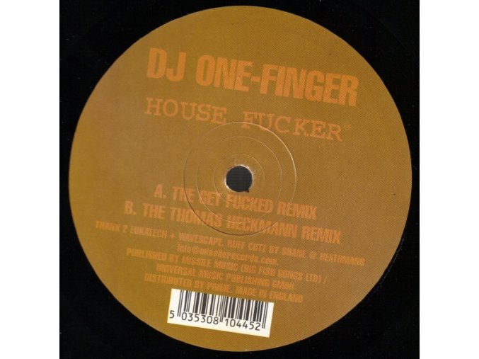 DJ One-Finger ‎– House Fucker (Remixes)