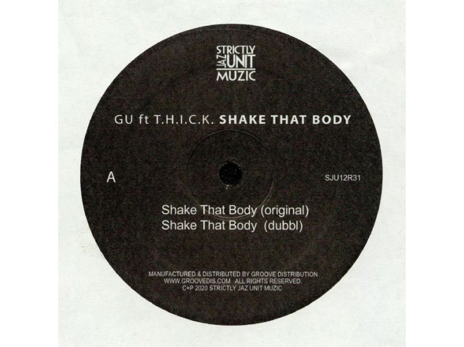 GU Ft T.H.I.C.K. ‎– Shake That Body