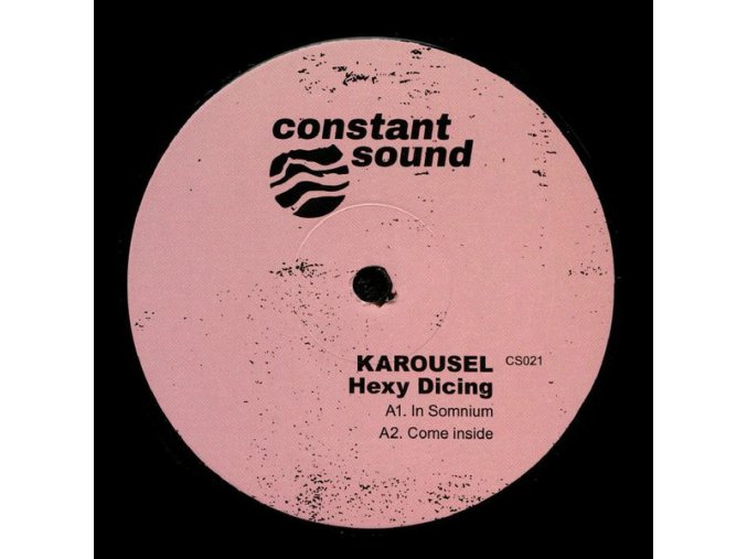 Karousel ‎– Hexy Dicing