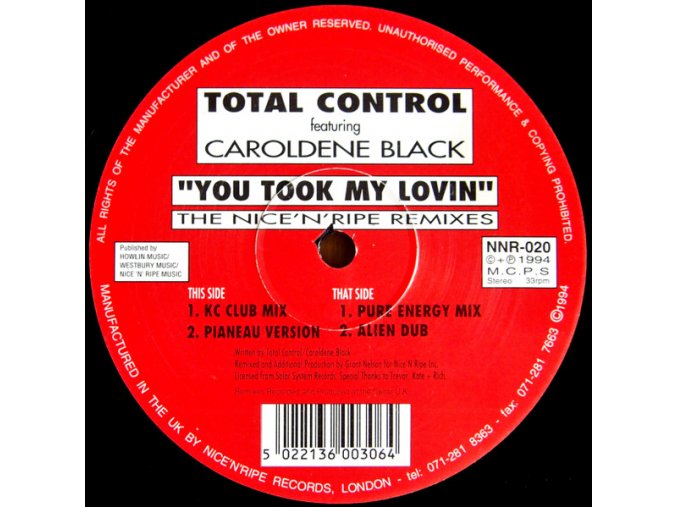 Total Control Featuring Caroldene Black ‎– You Took My Lovin (The Nice 'N' Ripe Remixes)