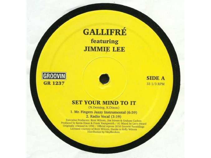 Gallifré Featuring Jimmie Lee ‎– Set Your Mind To It