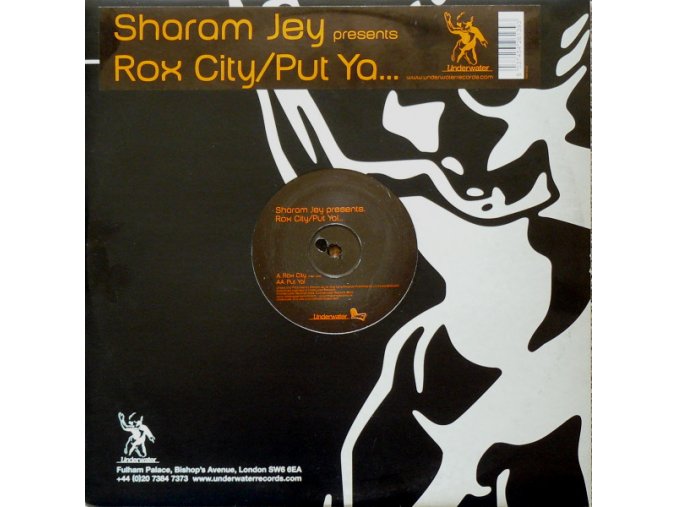Sharam Jey ‎– Rox City / Put Ya...