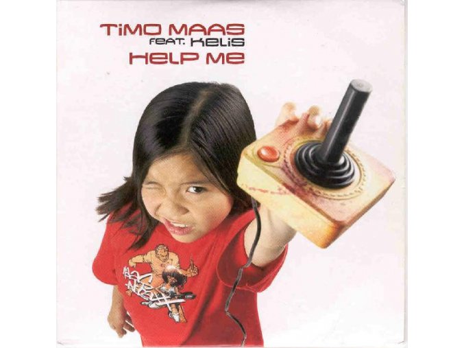 Timo Maas Feat. Kelis ‎– Help Me