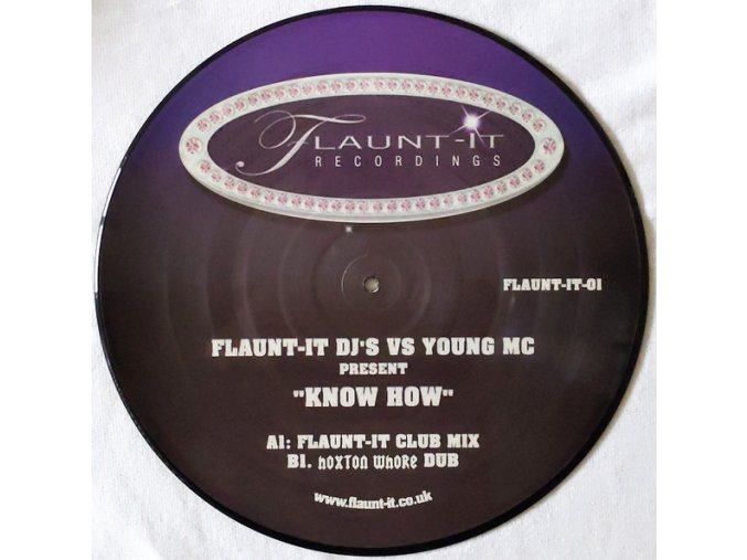 Flaunt-It DJ's Vs Young MC ‎– Know How