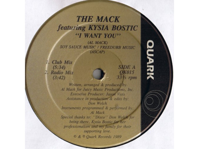 The Mack Featuring Kysia Bostic ‎– I Want You