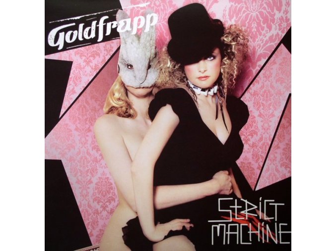 Goldfrapp ‎– Strict Machine