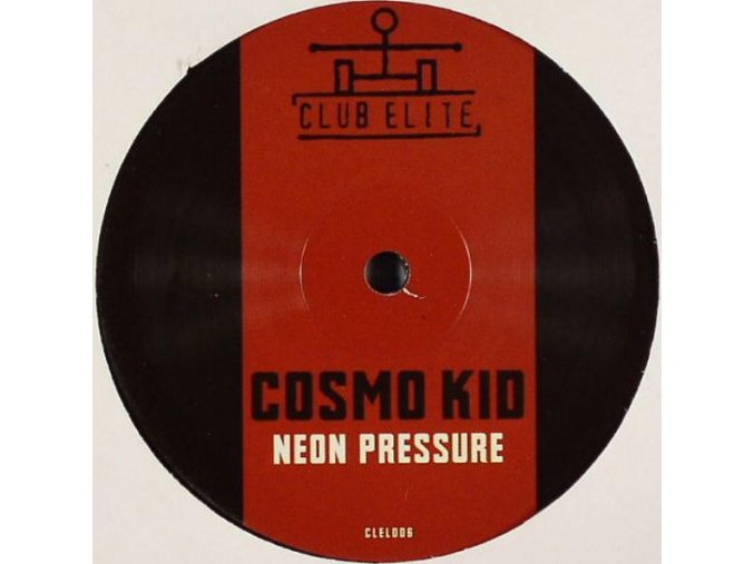 Cosmo Kid ‎– Neon Pressure