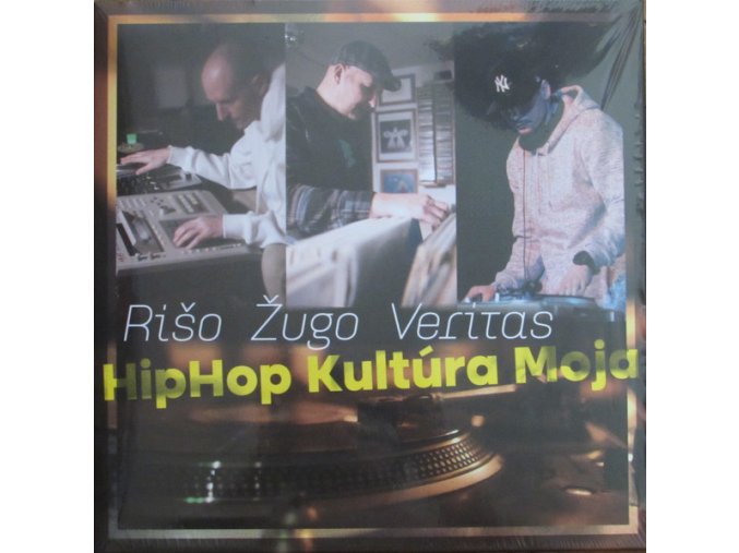 Rišo, Žugo, Veritas – Hip-Hop,Kultúra moja