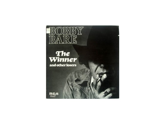 Bobby Bare ‎– The Winner And Other Losers