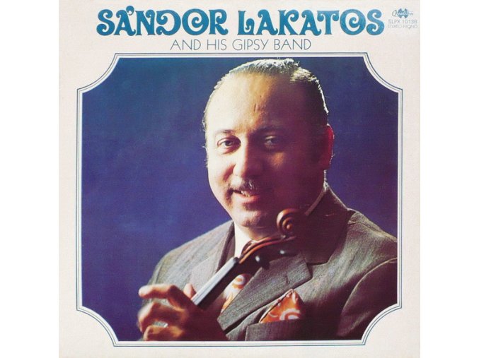 Sándor Lakatos And His Gipsy Band ‎– Sándor Lakatos And His Gipsy Band