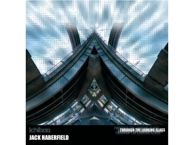 Jack Haberfield ‎– Through The Looking Glass