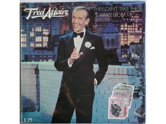 Fred Astaire ‎– They Can't Take These Away From Me