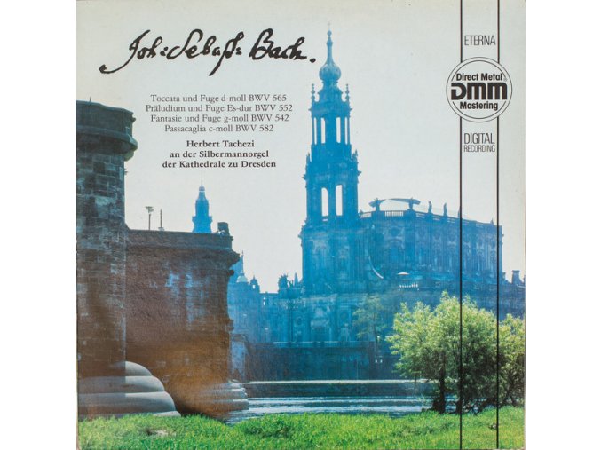 Johann Sebastian Bach - Herbert Tachezi ‎– Toccata Und Fuge D-moll BWV 565 / Präludium Und Fuge Es-dur BWV 552 / Fantasie Und Fuge G-moll BWV 542 / Passacaglia C-moll BWV 582