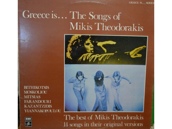 Mikis Theodorakis – Greece Is... The Songs Of Mikis Theodorakis