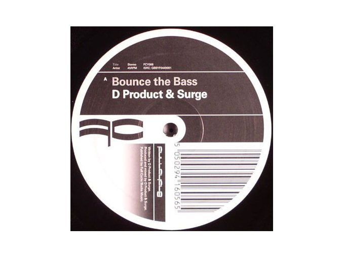 D Product & Surge ‎– Bounce The Bass / Made The Switch