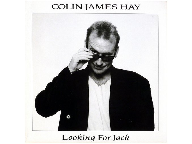 Colin James Hay ‎– Looking For Jack