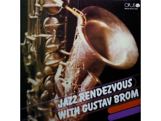 Orchestra Of The Merited Artist G. Brom ‎– Jazz Rendezvous With Gustav Brom