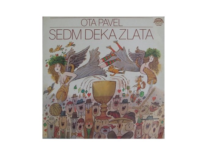 Ota Pavel ‎– Sedm Deka Zlata