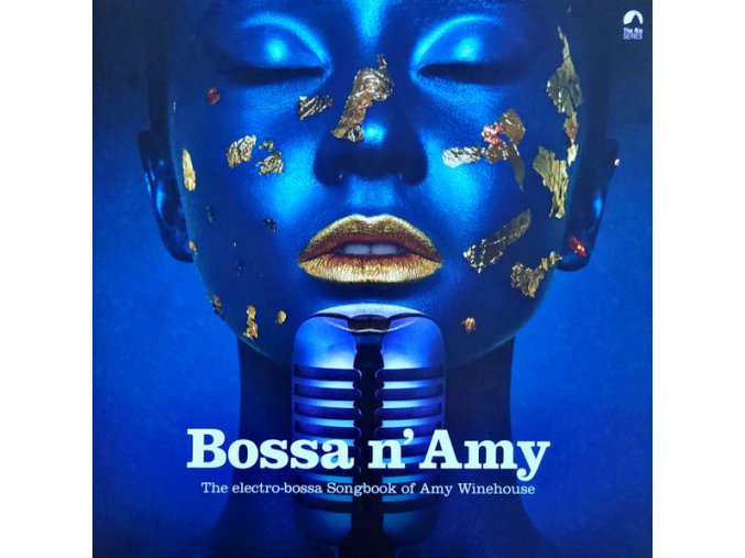 Various ‎– Bossa N' Amy - The Electro-Bossa Songbook Of Amy Winehouse