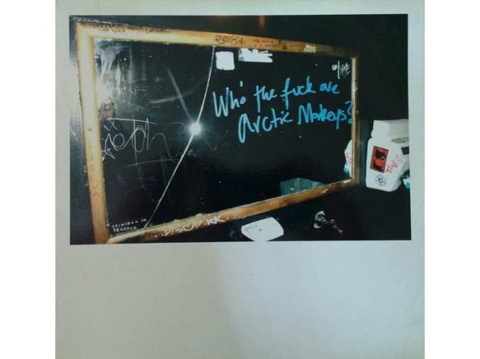 Arctic Monkeys ‎– Who The Fuck Are Arctic Monkeys?
