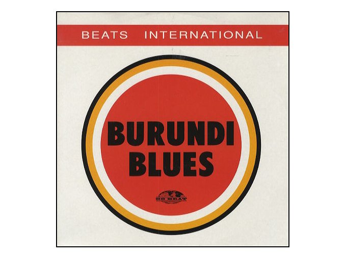 Beats International ‎– Burundi Blues