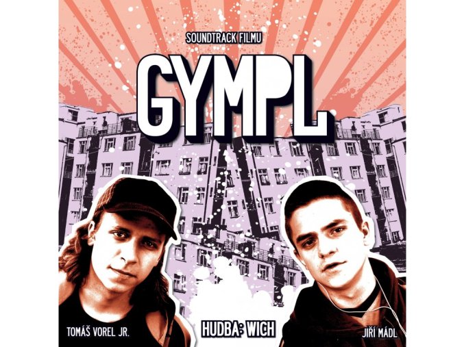 GYMPL LP - DJ Wich, Indy & Wich, Supercrooo, Nironic, Tomáš Matonoha  Hlášky: Jiří Mádl,Tomáš Vorel ml., Eva Holubová, Jiří Schmitzer, Jan Kraus, Zuzana Bydžovská, Ivana Chýlková a další