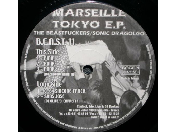 The Beast Fuckers / Sonic Dragolgo ‎– Marseille Tokyo E.P.