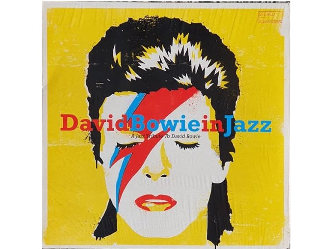 Various ‎– David Bowie In Jazz - A Jazz Tribute To David Bowie