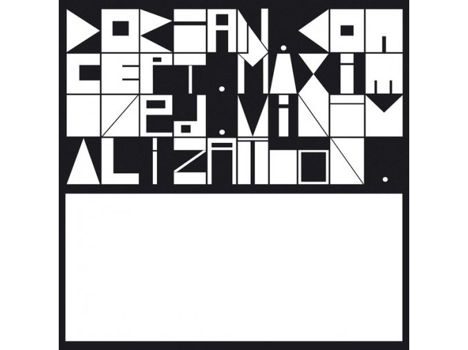 Dorian Concept ‎– Maximized Minimalization