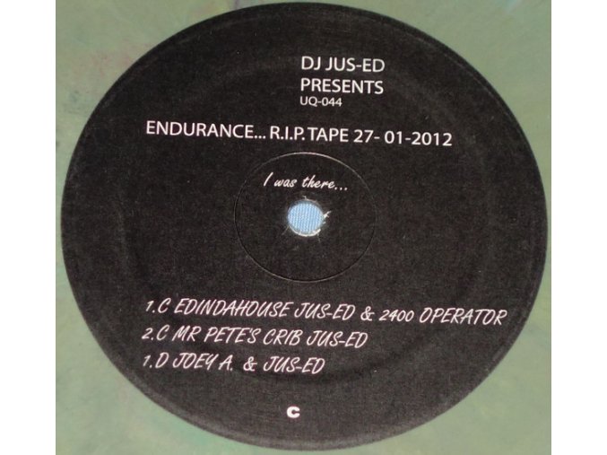 DJ Jus-Ed ‎– Endurance... R.I.P. Tape 27-01-2012