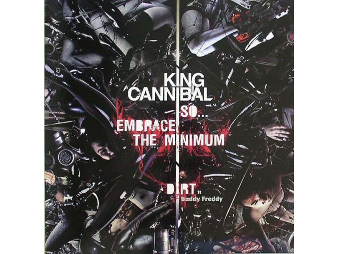 King Cannibal ‎– So... Embrace The Minimum