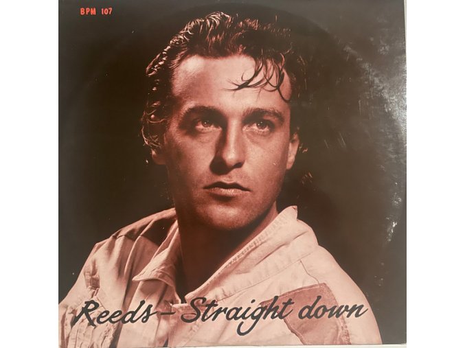 Reeds ‎– Straight Down