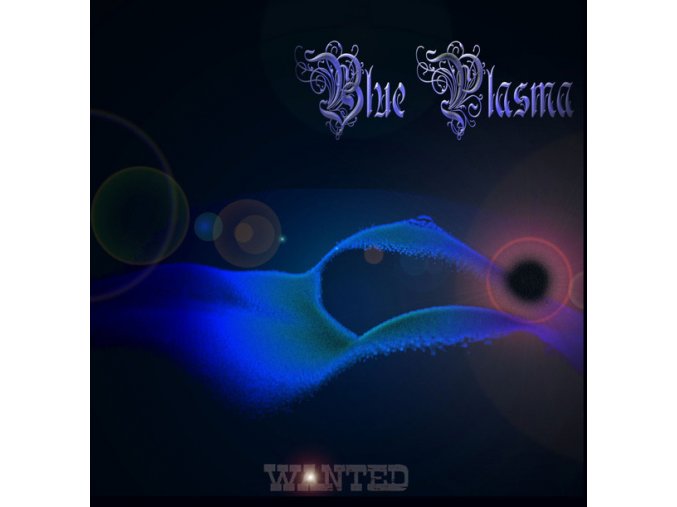 Blue Plasma ‎– Wanted