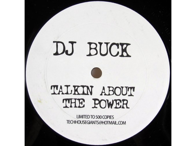 DJ Buck / Patrick Turner ‎– Talkin' About The Power / House Music