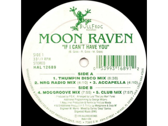 Moon Raven ‎– If I Can't Have You