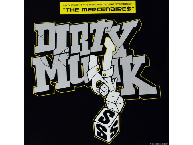 Various ‎– Dirty Musik & The Most Wanted Artists Present The Mercenaire$