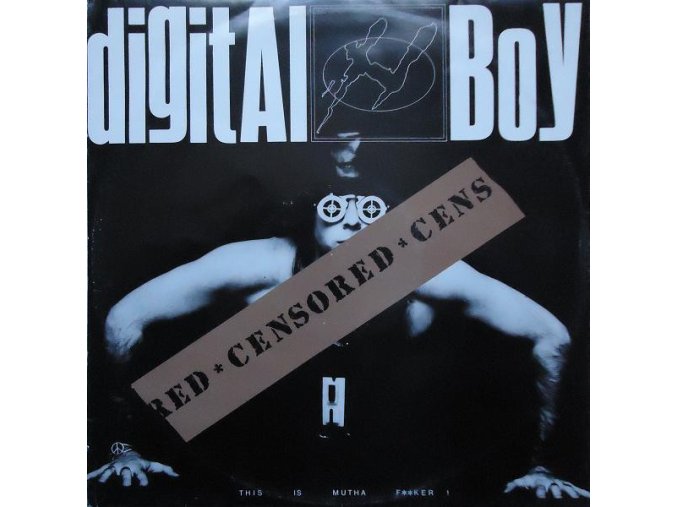 Digital Boy ‎– This Is Mutha F**ker! (Censored)