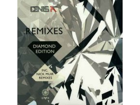 Denis A ‎– Remixes (Diamond Edition Inc. Nick Muir Remixes)