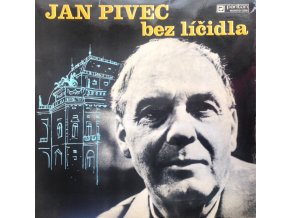 Jan Pivec ‎– Jan Pivec Bez Líčidla