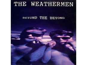 The Weathermen ‎– Beyond The Beyond