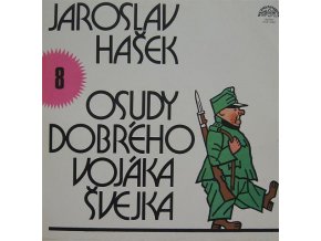 Jaroslav Hašek ‎– Osudy Dobrého Vojáka Švejka 8