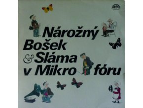 Tomáš Sláma ‎– Nárožný, Bošek & Sláma V Mikrofóru