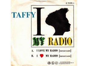 Taffy – I Love My Radio (U.K. Mix)