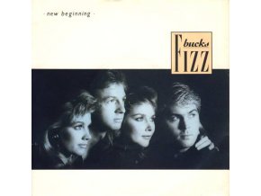Bucks Fizz ‎– New Beginning 7''
